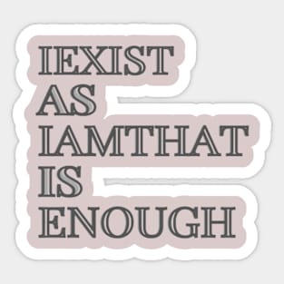 I exist Sticker